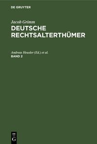 Produktbild: Deutsche Rechtsalterth&uuml;mer. Band 2