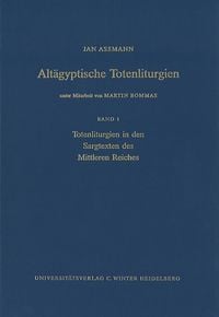 Produktbild: Totenliturgien in den Sargtexten des Mittleren Reiches 1