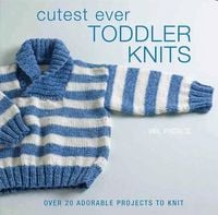 Produktbild: Cutest Ever Toddler Knits