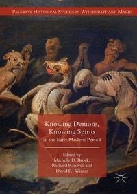 Produktbild: Knowing Demons, Knowing Spirits in the Early Modern Period