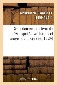 Produktbild: Suppl&eacute;ment au livre de l'Antiquit&eacute; expliqu&eacute;e et repr&eacute;sent&eacute;e en figures