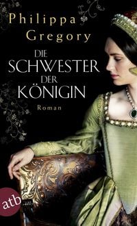 Produktbild: Die Schwester der K&ouml;nigin