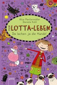 Produktbild: Mein Lotta-Leben (14). Da lachen ja die Hunde