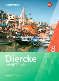 Produktbild: Diercke Geographie - Ausgabe 2017 f&uuml;r Realschulen in Bayern