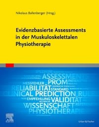Produktbild: Evidenzbasierte Assessments in der Muskuloskelettalen Physiotherapie