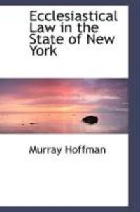 Produktbild: Ecclesiastical Law in the State of New York
