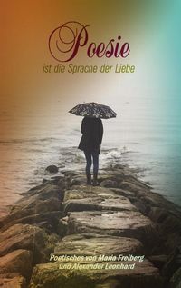 Produktbild: Poesie ist die Sprache der Liebe