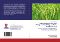 Produktbild: Divergence,combining ability and stability analysis in Hybrid Rice