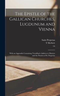 Produktbild: The Epistle of the Gallican Churches, Lugdunum and Vienna