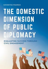 Produktbild: The Domestic Dimension of Public Diplomacy