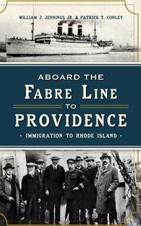 Produktbild: Aboard the Fabre Line to Providence