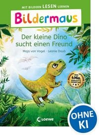 Produktbild: Bildermaus - Der kleine Dino sucht einen Freund