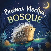 Produktbild: Buenas noches, bosque