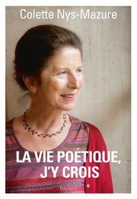 Produktbild: La vie po&eacute;tique, j'y crois