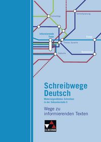Produktbild: Schreibwege Deutsch. Wege zu informierenden Texten