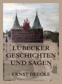 Produktbild: L&uuml;becker Geschichten und Sagen