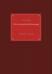 Produktbild: Die ario-hermetische Runenmagie