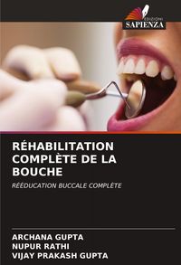 Produktbild: R&eacute;habilitation Compl&egrave;te De La Bouche