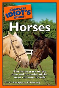 Produktbild: The Complete Idiot's Guide to Horses