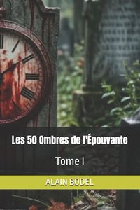 Produktbild: Les 50 Ombres de l'&Eacute;pouvante