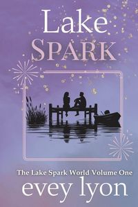Produktbild: Lake Spark The Complete Collection Volume One