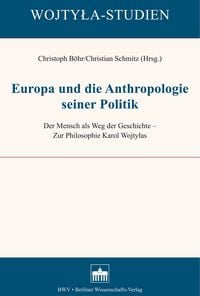 Produktbild: Europa und die Anthropologie seiner Politik