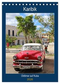 Produktbild: KARIBIK Oldtimer auf Kuba (Tischkalender 2026 DIN A5 hoch), CALVENDO Monatskalender