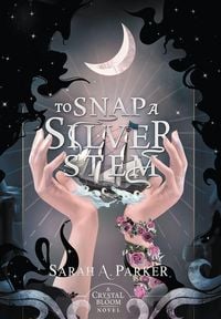 Produktbild: To Snap a Silver Stem