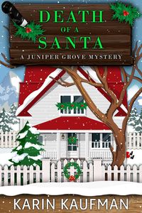 Produktbild: Death of a Santa (Juniper Grove Cozy Mystery, #4)