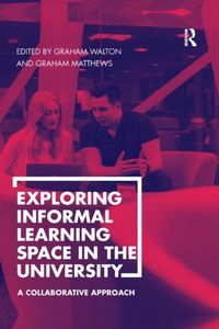 Produktbild: Exploring Informal Learning Space in the University