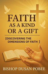 Produktbild: Faith as a Kind or a Gift