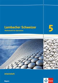 Bild vom Artikel Lambacher Schweizer. 5. Schuljahr. Arbeitsheft plus Lösungsheft. Ausgabe 2016. Bayern vom Autor 