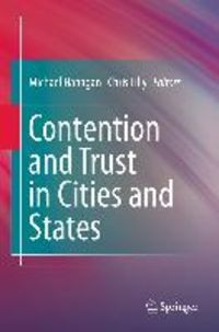 Produktbild: Contention and Trust in Cities and States