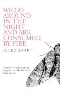 Produktbild: We Go Around in the Night and are Consumed by Fire