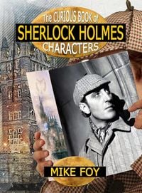 Produktbild: The Curious Book of Sherlock Holmes Characters
