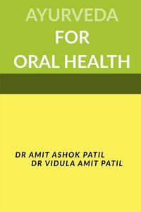 Produktbild: Ayurveda For Oral Health