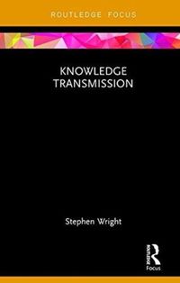 Bild vom Artikel Wright, S: Knowledge Transmission vom Autor Stephen Wright