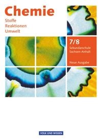 Produktbild: Chemie: Stoffe - Reaktionen - Umwelt 7./8. Schuljahr - Neue Ausgabe. Sch&uuml;lerbuch.