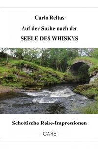 Produktbild: Auf der Suche nach der SEELE DES WHISKYS