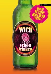 Bild vom Artikel Wien schön trinken vom Autor Tex Rubinowitz