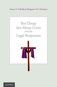 Produktbild: The Clergy Sex Abuse Crisis and the Legal Responses