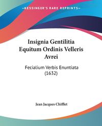 Produktbild: Insignia Gentilitia Equitum Ordinis Velleris Avrei