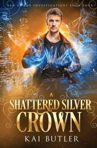 Produktbild: A Shattered Silver Crown
