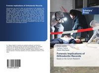 Produktbild: Forensic Implications of Orthodontic Records