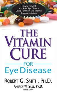 Produktbild: The Vitamin Cure for Eye Disease