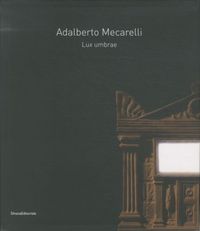 Produktbild: Adalberto Mecarelli : lux umbrae