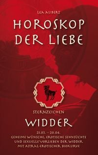 Produktbild: Horoskop der Liebe &ndash; Sternzeichen Widder