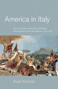 Produktbild: Koerner, A: America in Italy