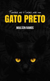 Produktbild: Todas as Vidas de um Gato Preto