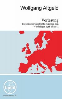 Produktbild: Vorlesung Europ&auml;ische Geschichte zwischen den Weltkriegen